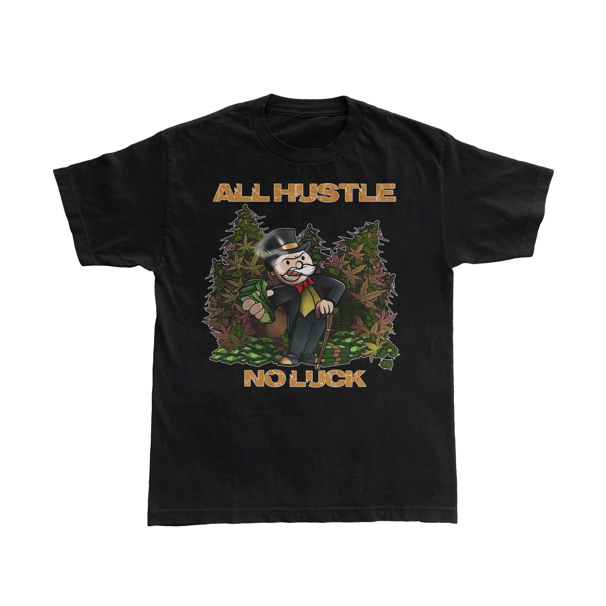 All Hustle No Luck Graphic T-Shirt